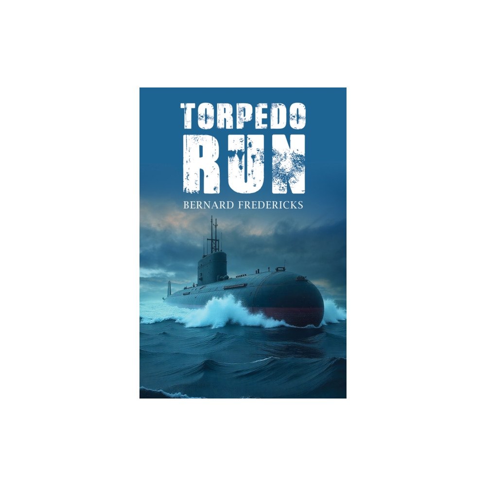 Austin Macauley Publishers Torpedo Run (häftad, eng)