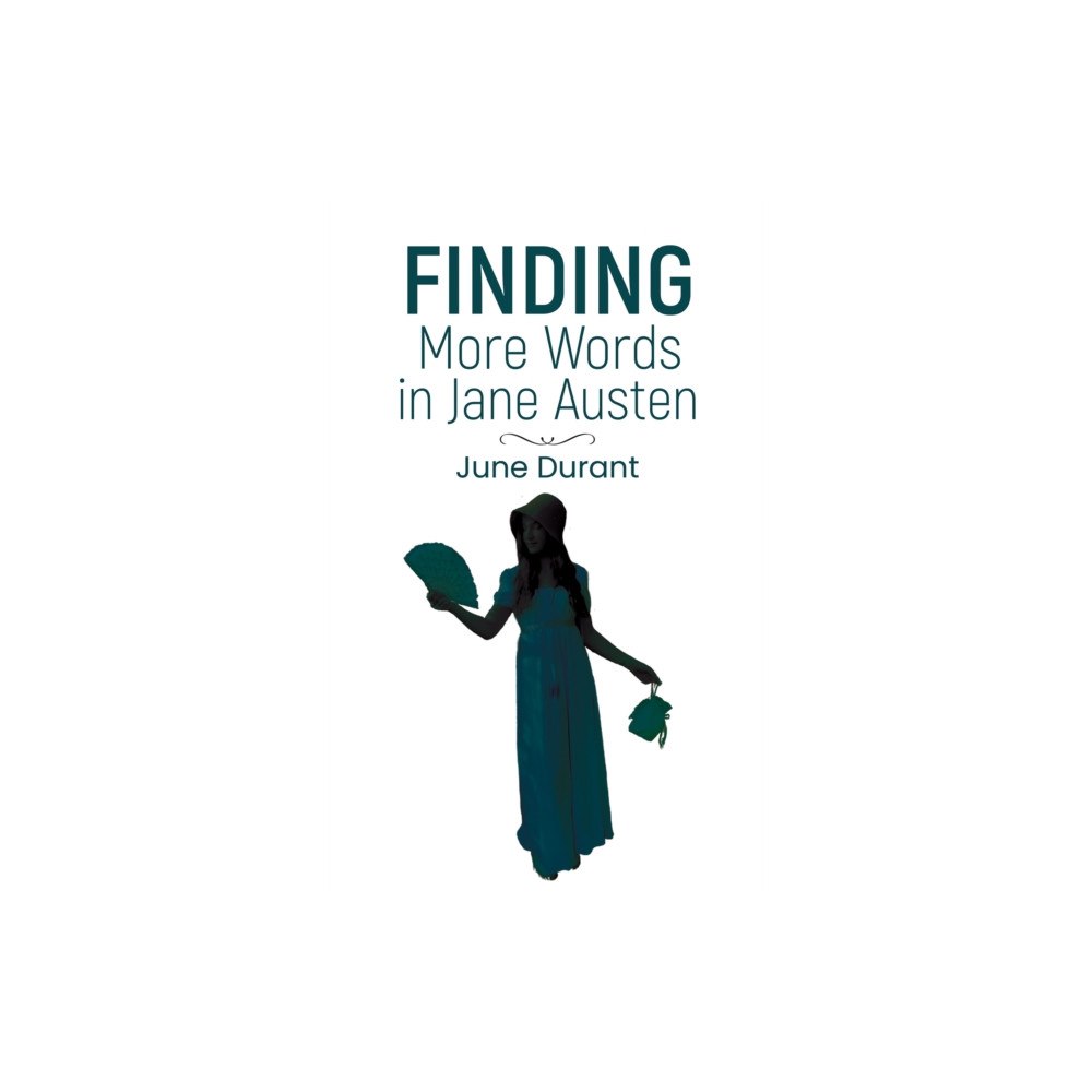 Austin Macauley Publishers Finding More Words in Jane Austen (häftad, eng)
