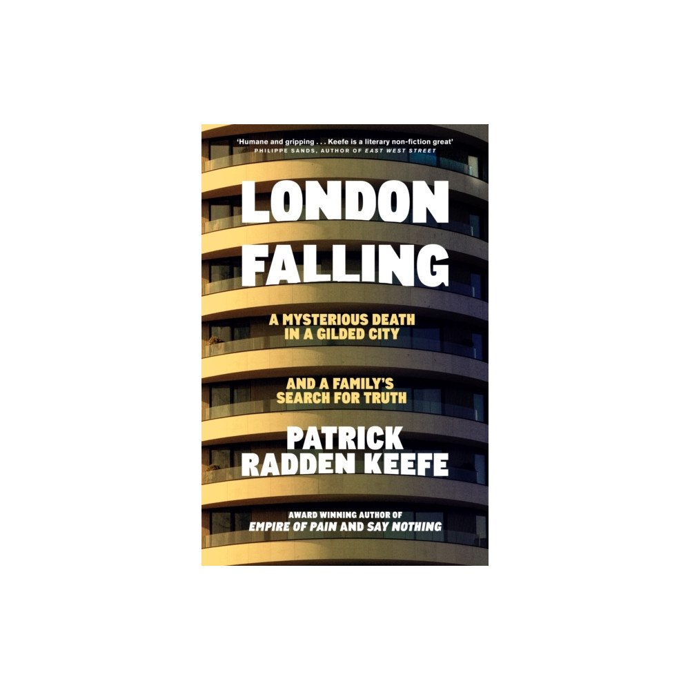 Patrick Radden Keefe London Falling (häftad, eng)