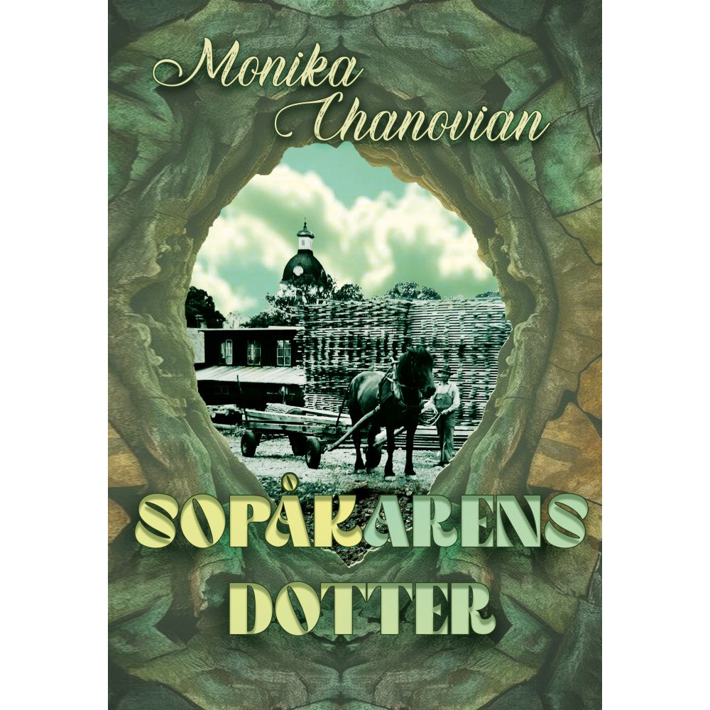 Monika Chanovian Sopåkarens Dotter (bok, danskt band)