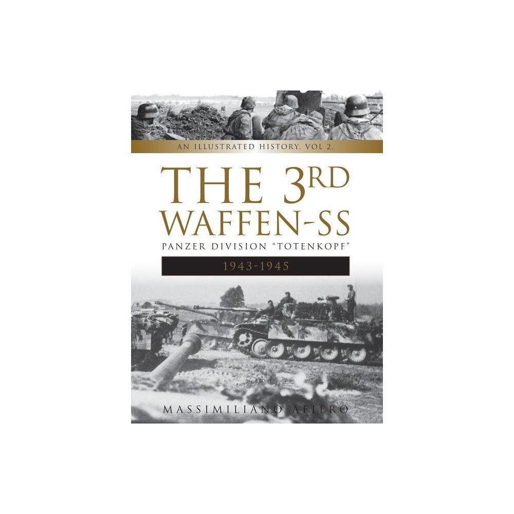 Schiffer Publishing Ltd The 3rd Waffen-Ss Panzer Division "totenkopf," 1943-1945 (inbunden, eng)