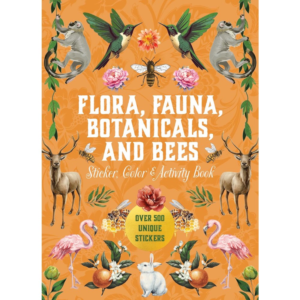 Quarto Publishing Group UK Flora, Fauna, Botanicals, and Bees Sticker, Color & Activity Book: Over 500 Unique Stickers! (inbunden, eng)