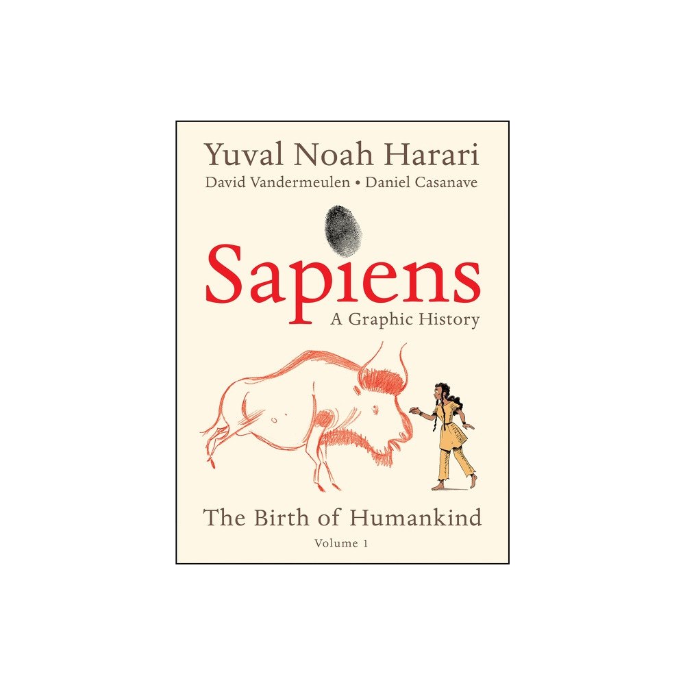 Yuval Noah Harari Sapiens: A Brief History of Humankind (Graphic Edition) (inbunden, eng)