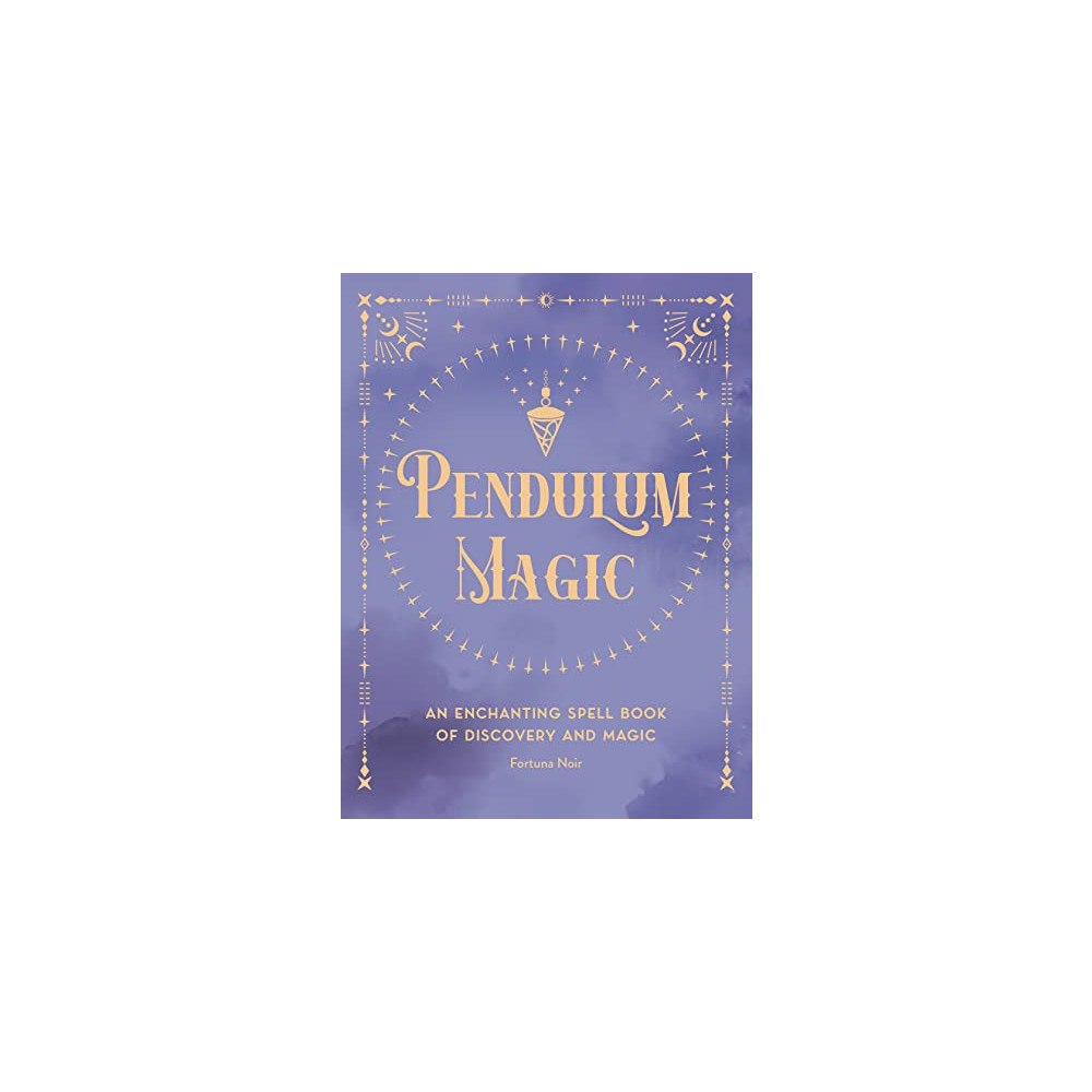 Quarto Publishing Group UK Pendulum Magic (bok, kartonnage, eng)