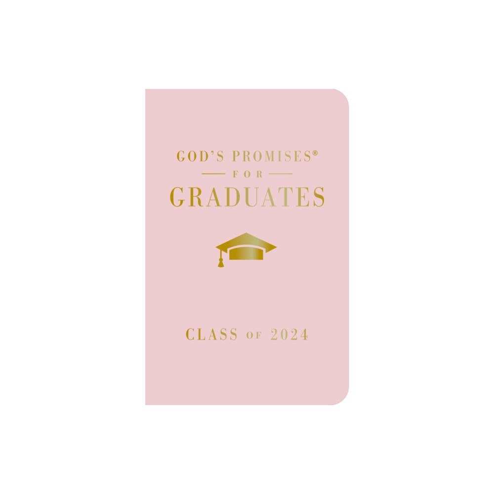 Thomas nelson publishers God's Promises for Graduates: Class of 2024 - Pink NKJV (inbunden, eng)