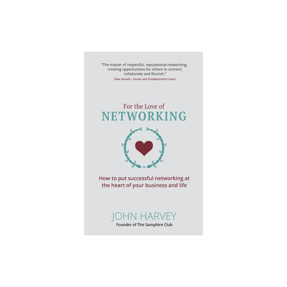 Right Book Press For The Love of Networking (häftad, eng)