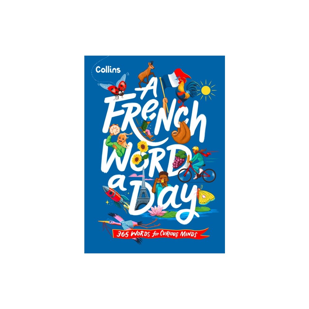 HarperCollins Publishers A French Word A Day (inbunden, fre)