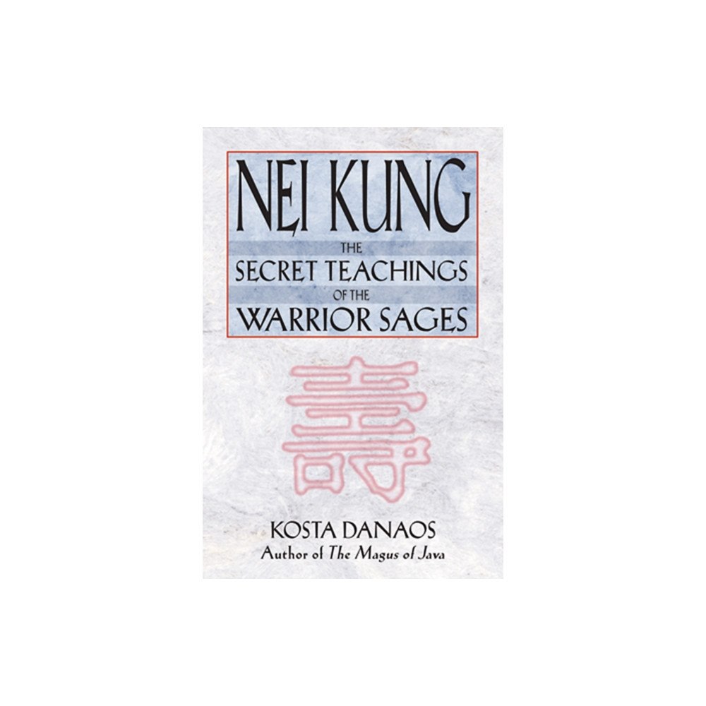 Inner Traditions Bear and Company Nei Kung (häftad, eng)