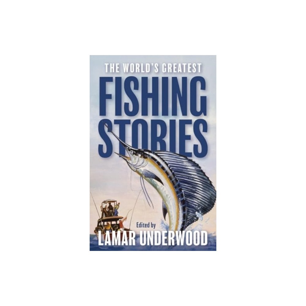 Rowman & littlefield The World's Greatest Fishing Stories (häftad, eng)