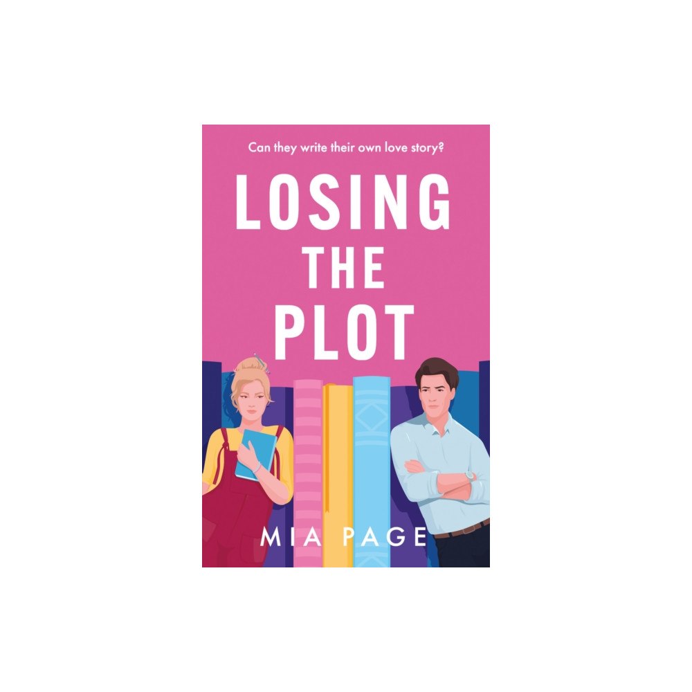HarperCollins Publishers Losing the Plot (häftad, eng)