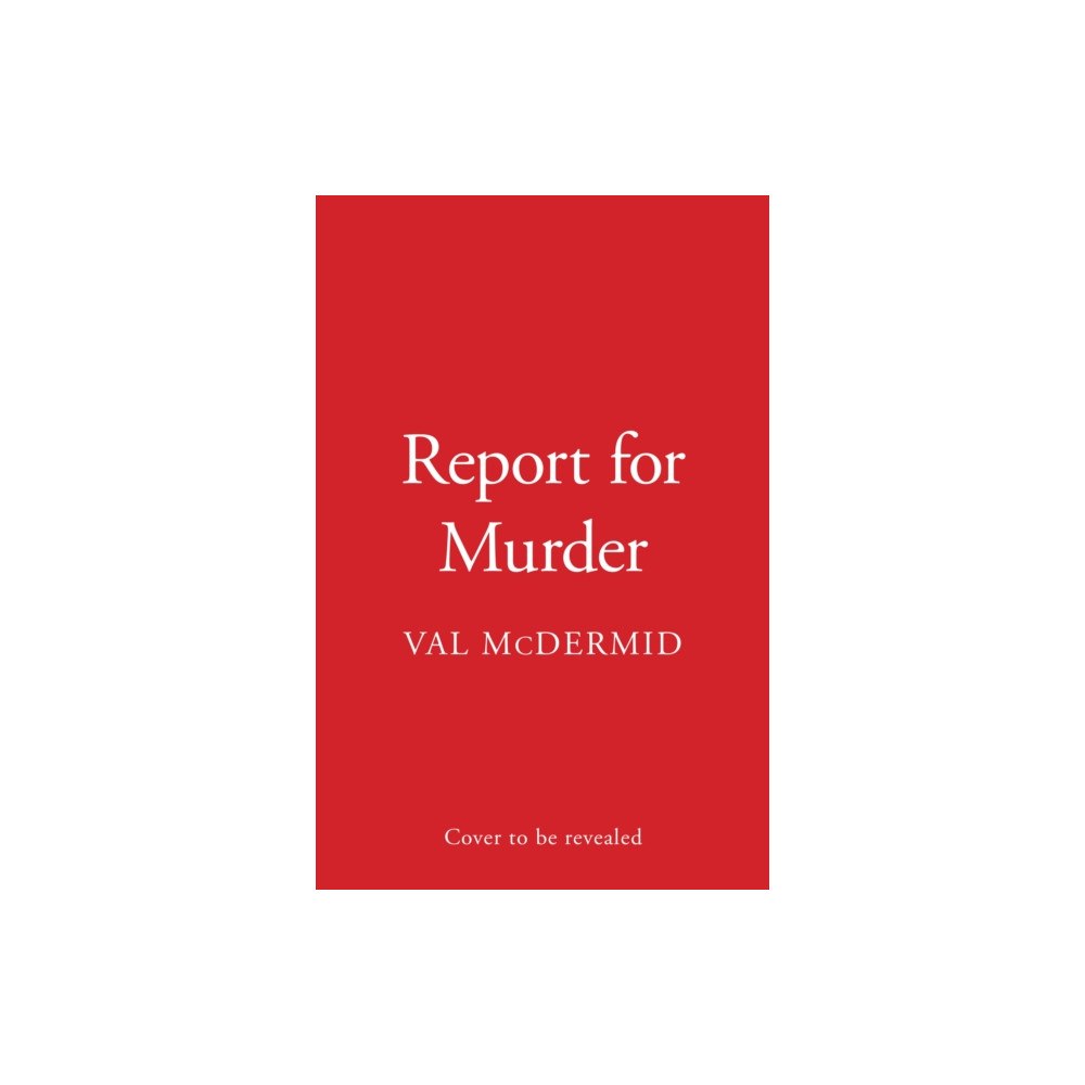HarperCollins Publishers Report for Murder (häftad, eng)