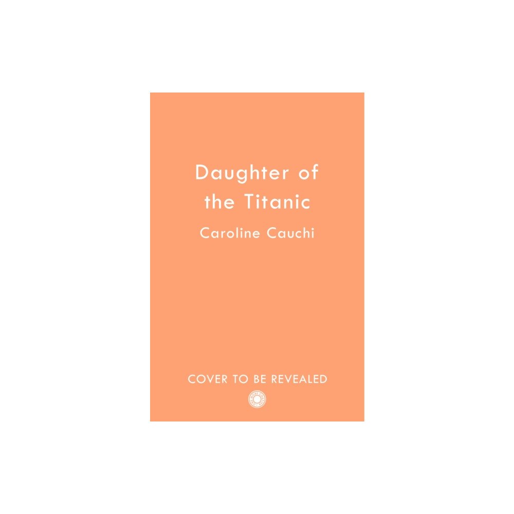 HarperCollins Publishers Daughter of the Titanic (häftad, eng)