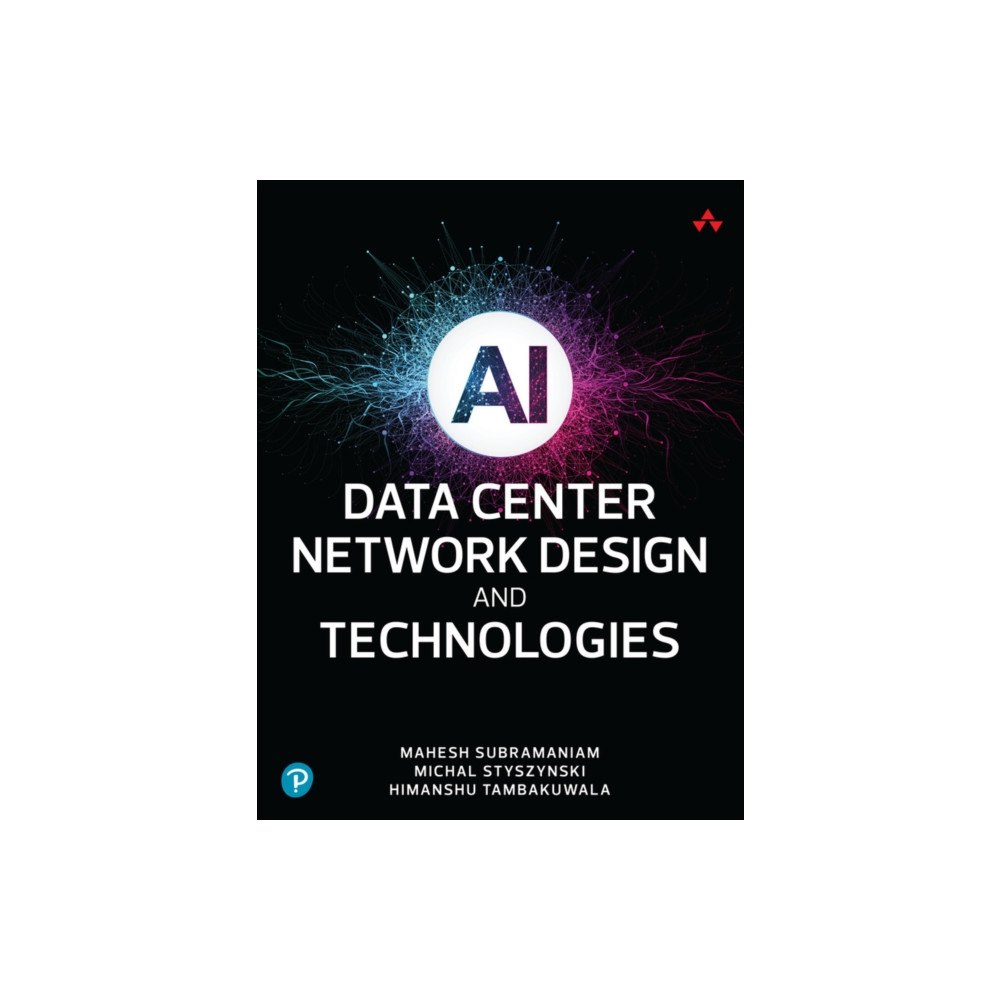 Pearson Education (US) AI Data Center Network Design and Technologies (häftad, eng)