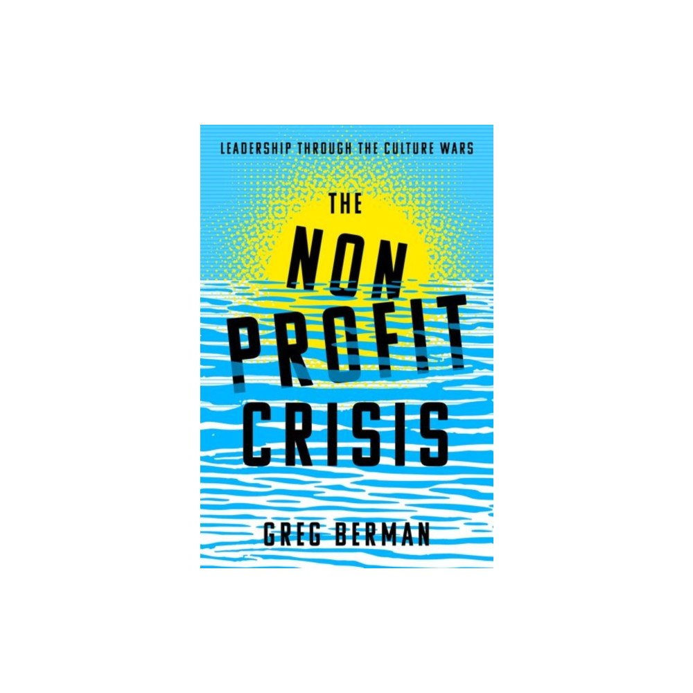 Oxford University Press Inc The Nonprofit Crisis (häftad, eng)
