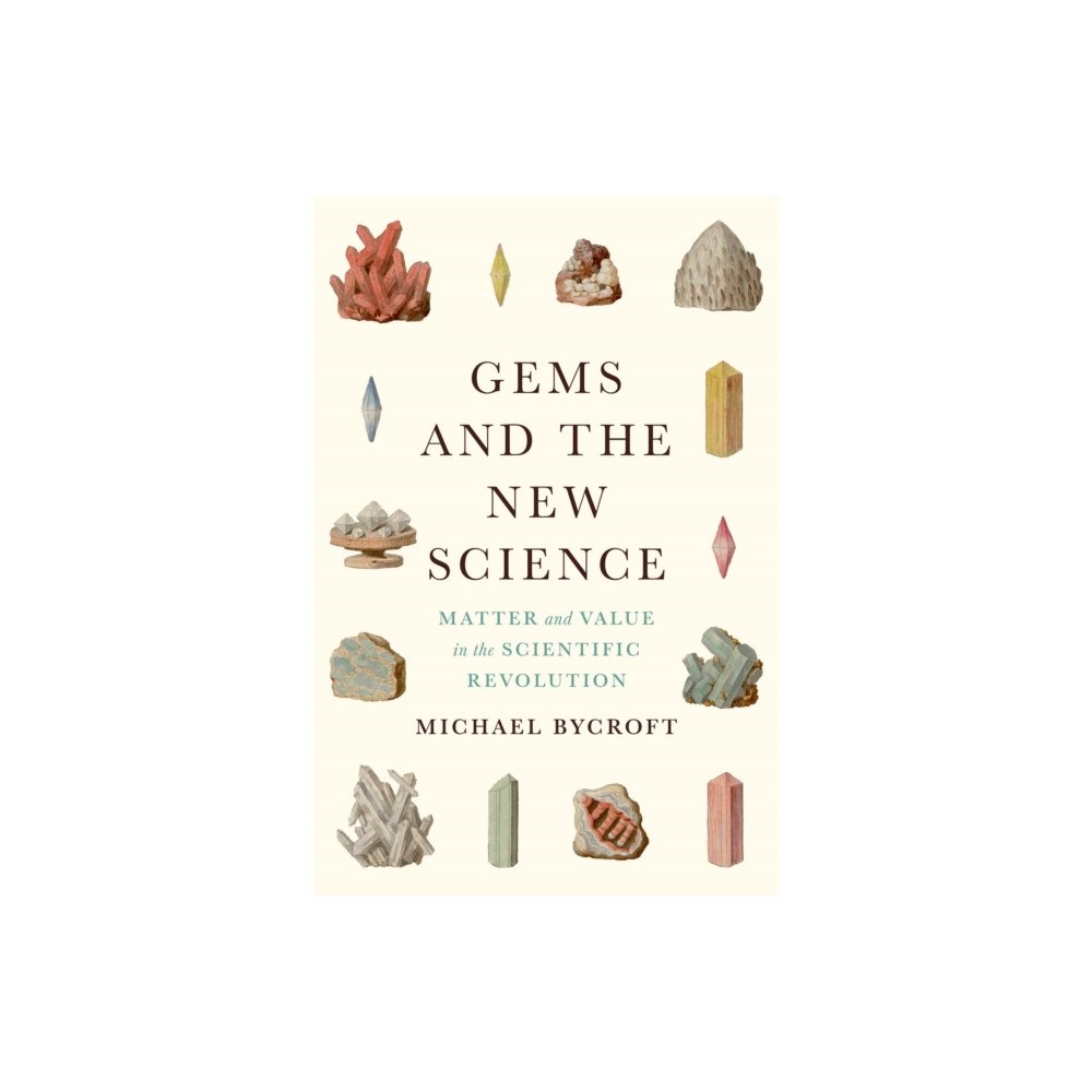 The university of chicago press Gems and the New Science (inbunden, eng)