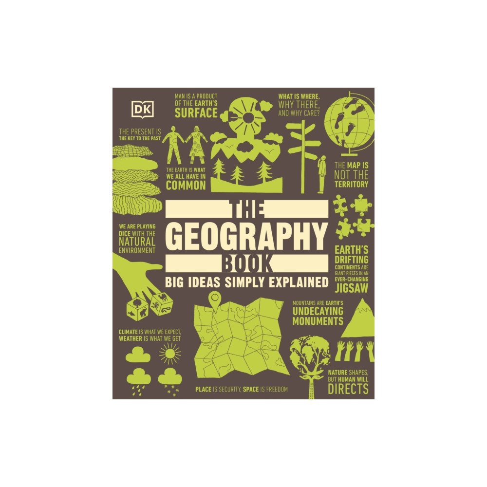 Dorling Kindersley Ltd The Geography Book (inbunden, eng)