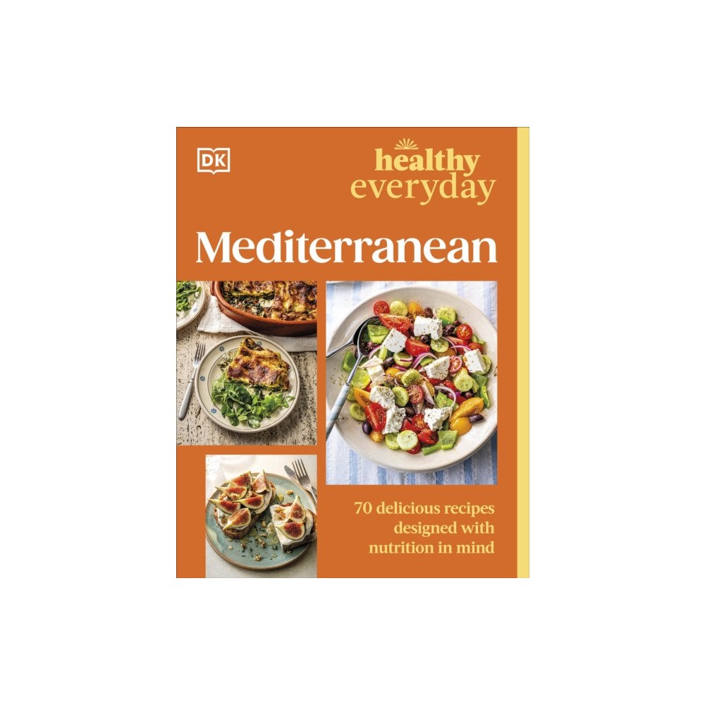 Dorling Kindersley Ltd Healthy Everyday Mediterranean (häftad, eng)