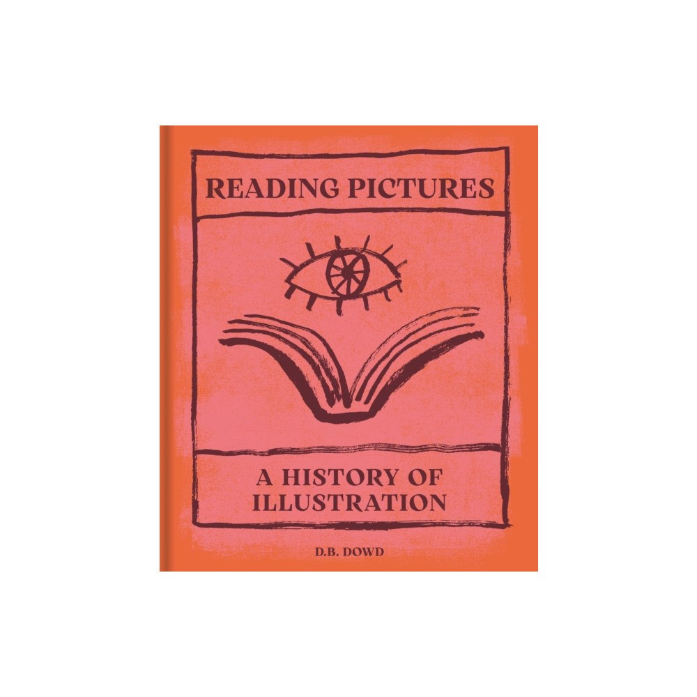 Princeton University Press Reading Pictures (inbunden, eng)