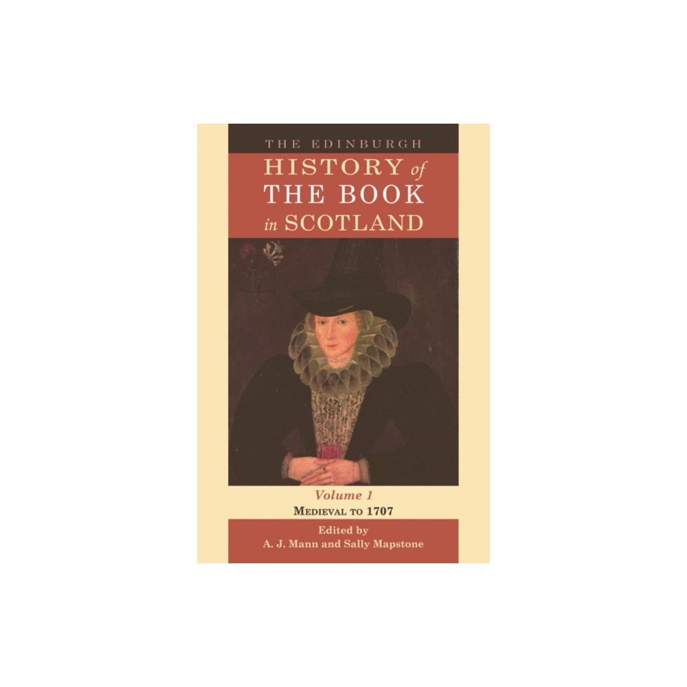Edinburgh university press The Edinburgh History of the Book in Scotland, Volume 1 (inbunden, eng)