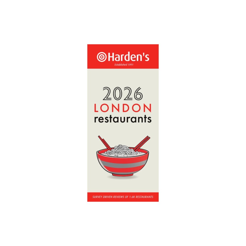 Harden's Limited Harden’s London Restaurants 2026 34th EDITION (häftad, eng)