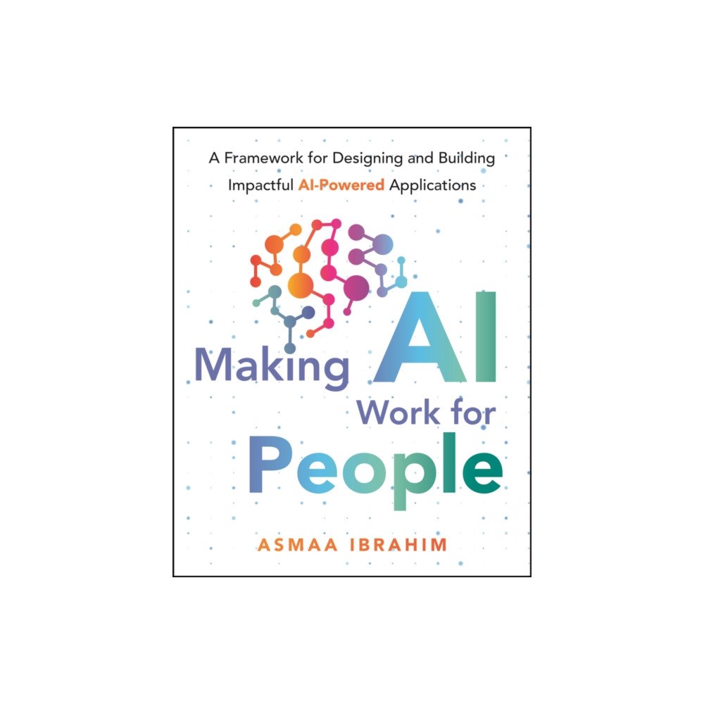 John Wiley & Sons Inc Making AI Work for People (häftad, eng)