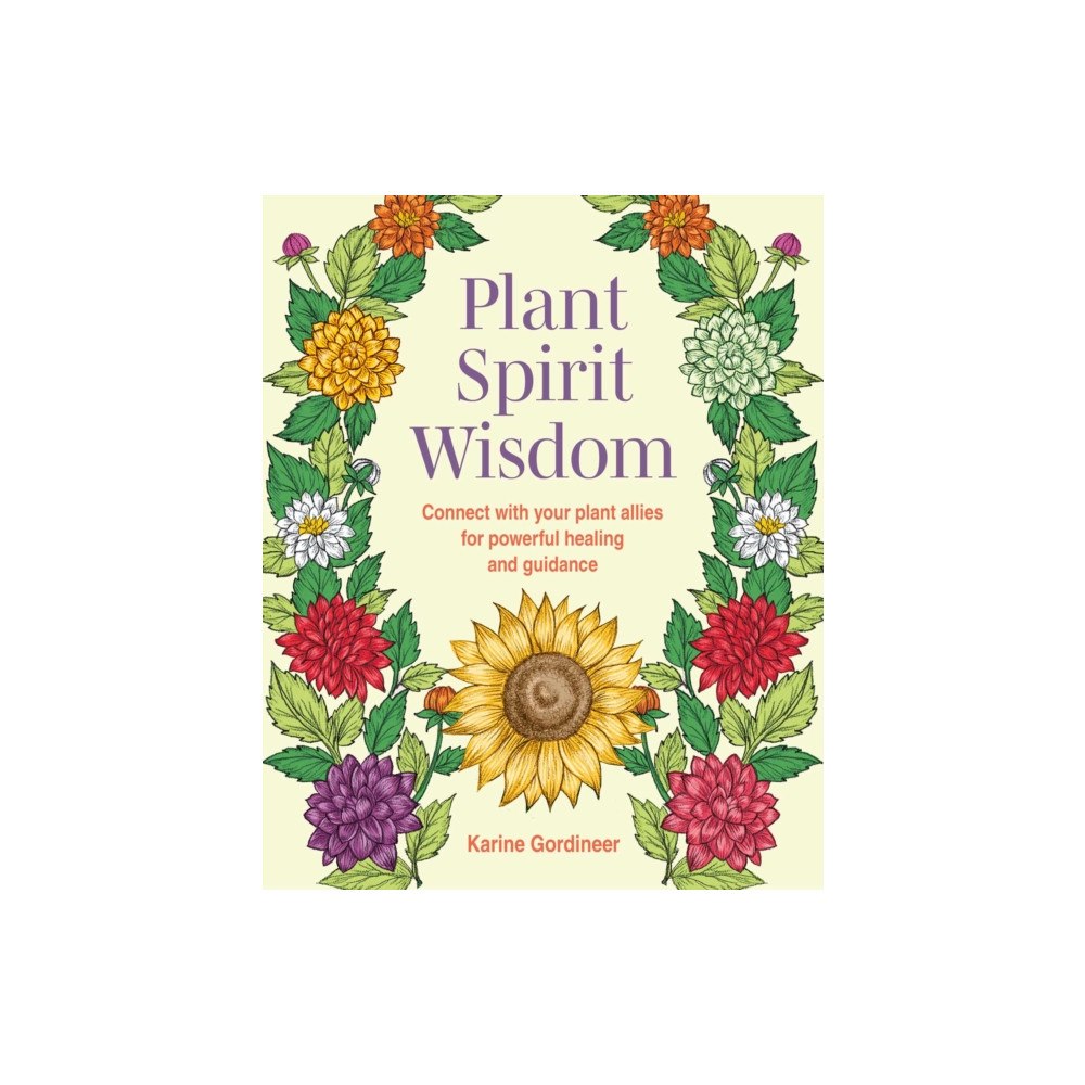 Ryland, Peters & Small Ltd Plant Spirit Wisdom (häftad, eng)