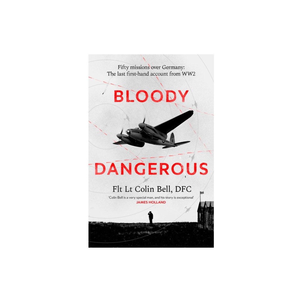 Little, Brown Book Group Bloody Dangerous (inbunden, eng)