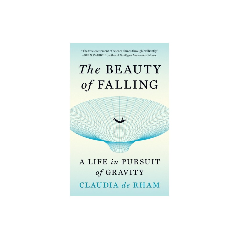 Princeton University Press The Beauty of Falling (häftad, eng)