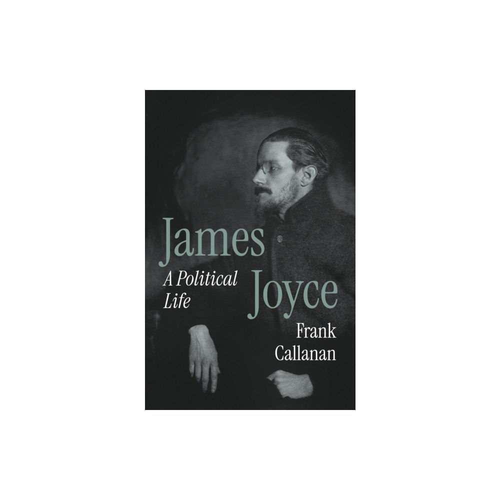 Princeton University Press James Joyce (inbunden, eng)