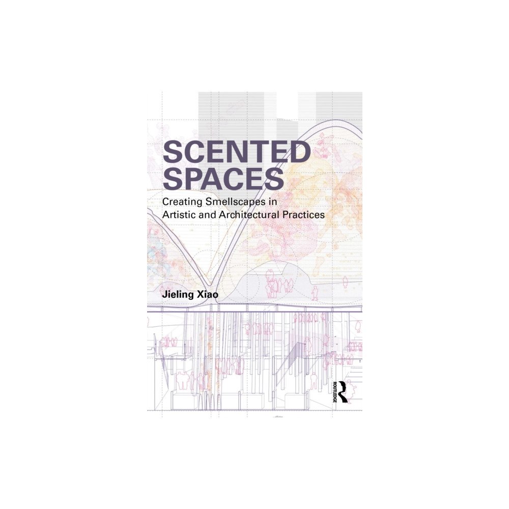 Taylor & francis ltd Scented Spaces (häftad, eng)
