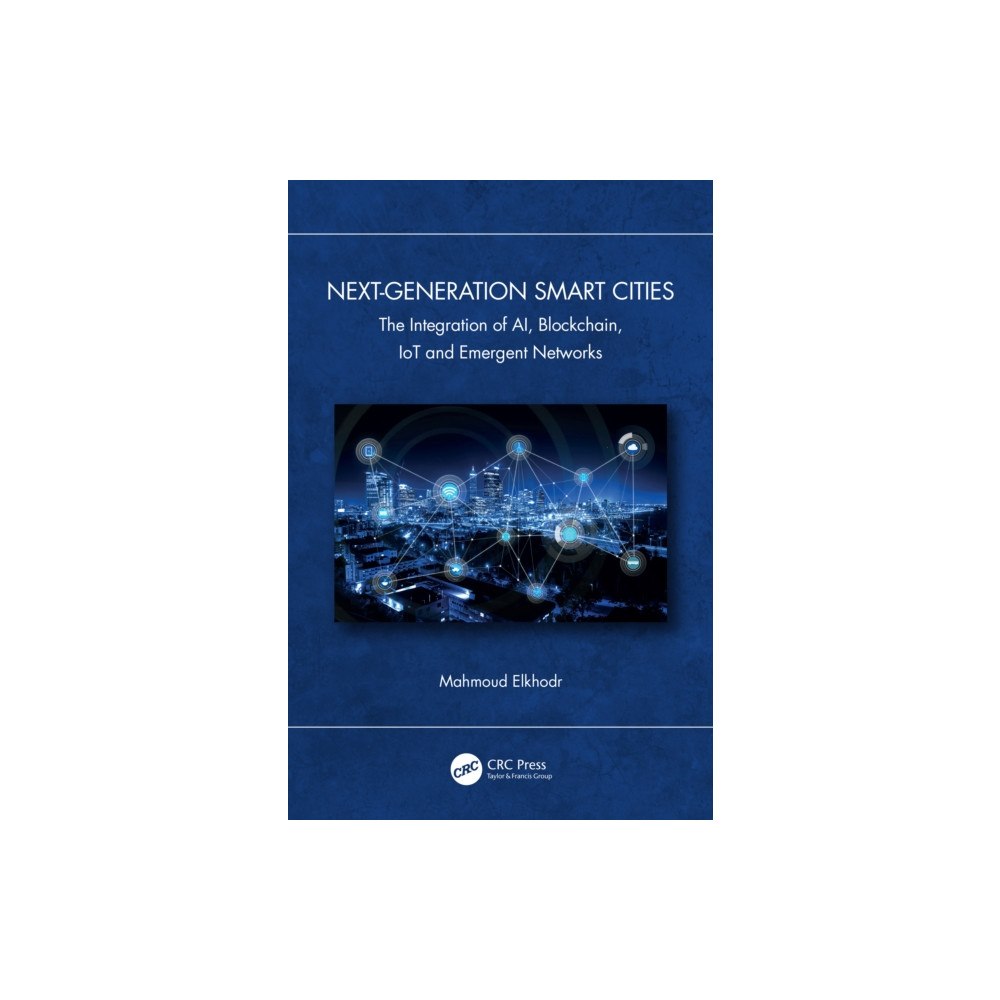 Taylor & francis ltd Next-Generation Smart Cities (häftad, eng)