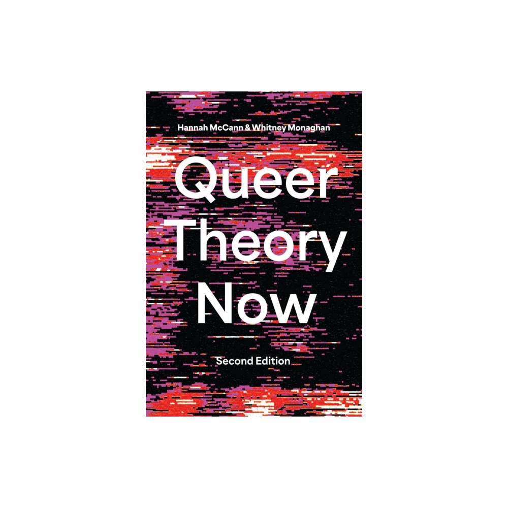 Bloomsbury Publishing PLC Queer Theory Now (häftad, eng)