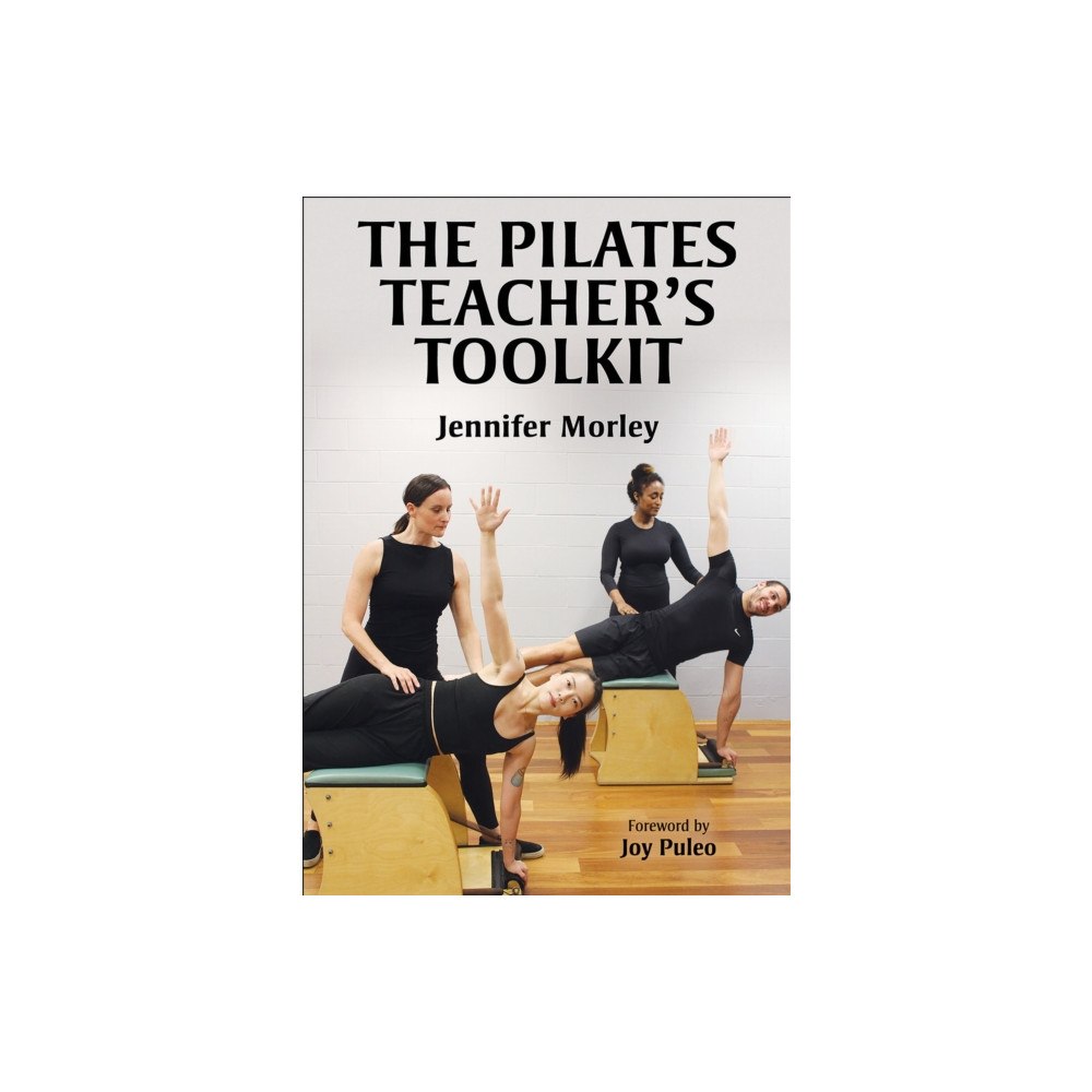 Human Kinetics Publishers The Pilates Teacher's Toolkit (häftad, eng)