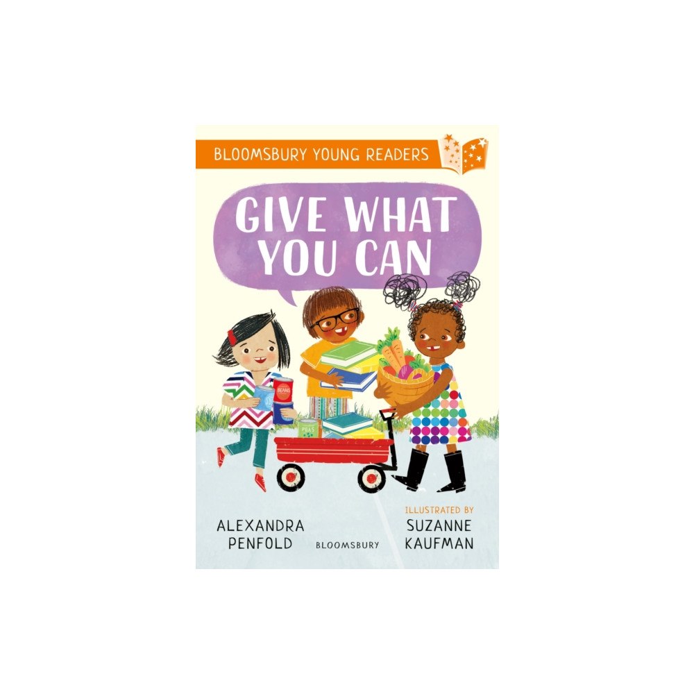 Bloomsbury Publishing PLC Give What You Can: A Bloomsbury Young Reader (häftad, eng)