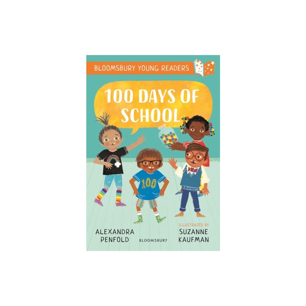 Bloomsbury Publishing PLC 100 Days of School: A Bloomsbury Young Reader (häftad, eng)
