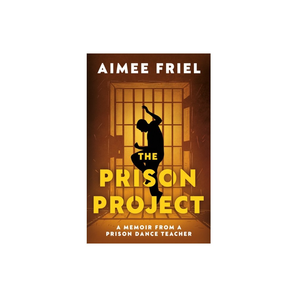 The Book Guild Ltd The Prison Project (häftad, eng)