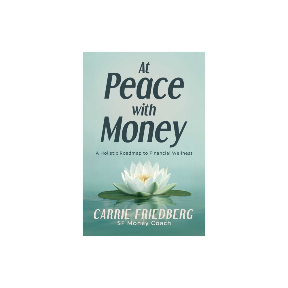 Post Hill Press At Peace with Money (häftad, eng)