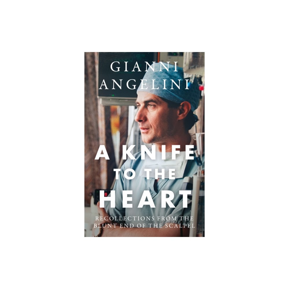 The Book Guild Ltd A Knife to the Heart (häftad, eng)