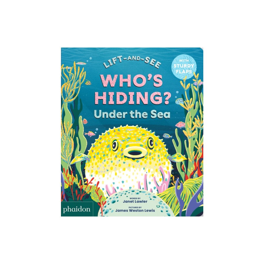 Phaidon Press Ltd WHO'S HIDING? Under the Sea (bok, board book, eng)