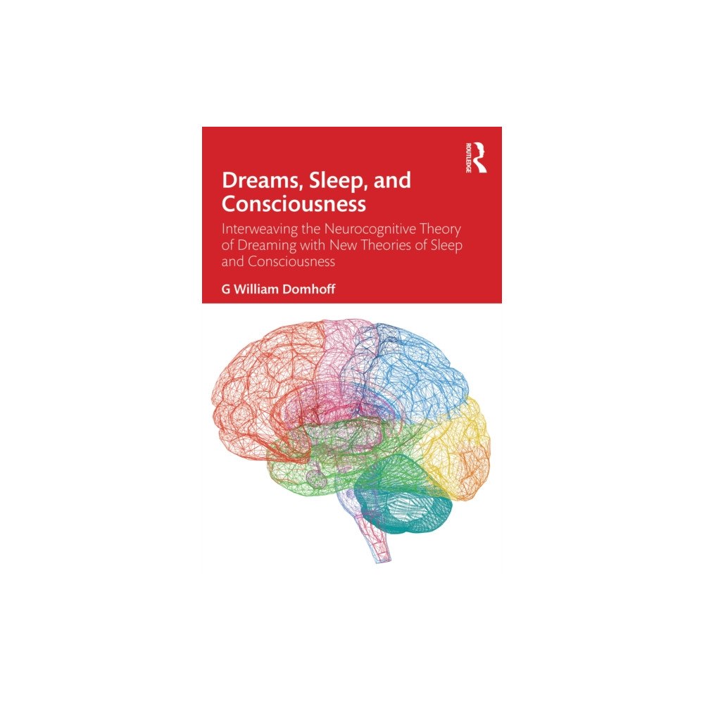 Taylor & francis ltd Dreams, Sleep, and Consciousness (häftad, eng)