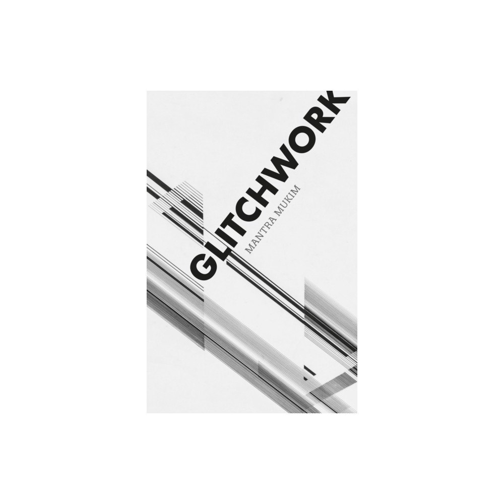 The 87 Press Glitchwork (häftad, eng)