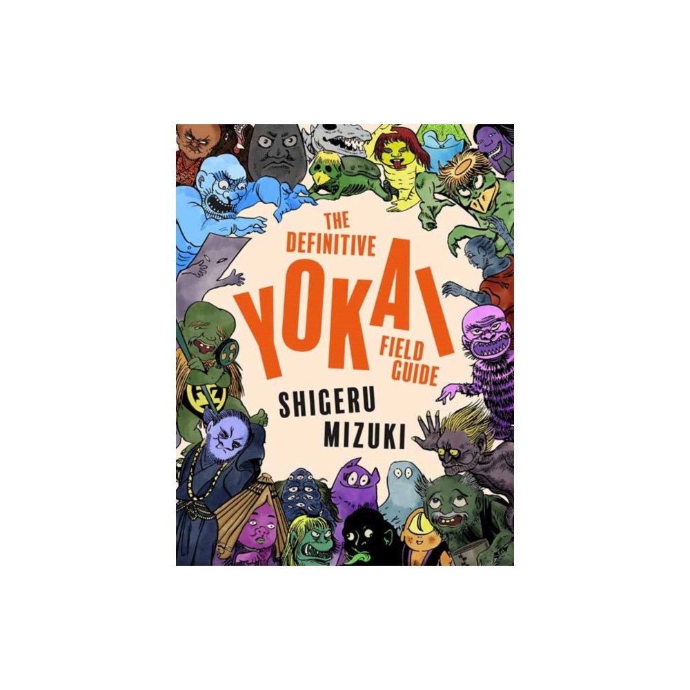 Drawn and Quarterly The Definitive Yokai Field Guide (häftad, eng)