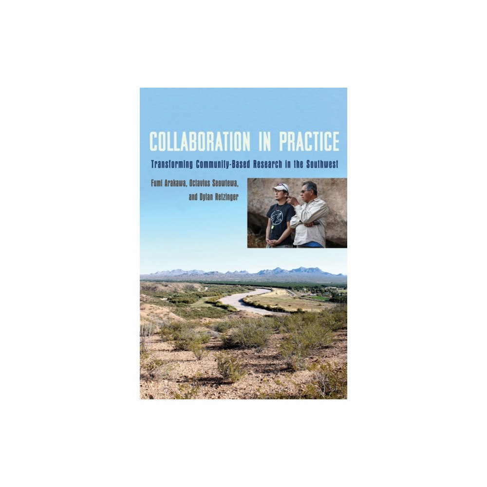University of Arizona Press Collaboration in Practice (häftad, eng)
