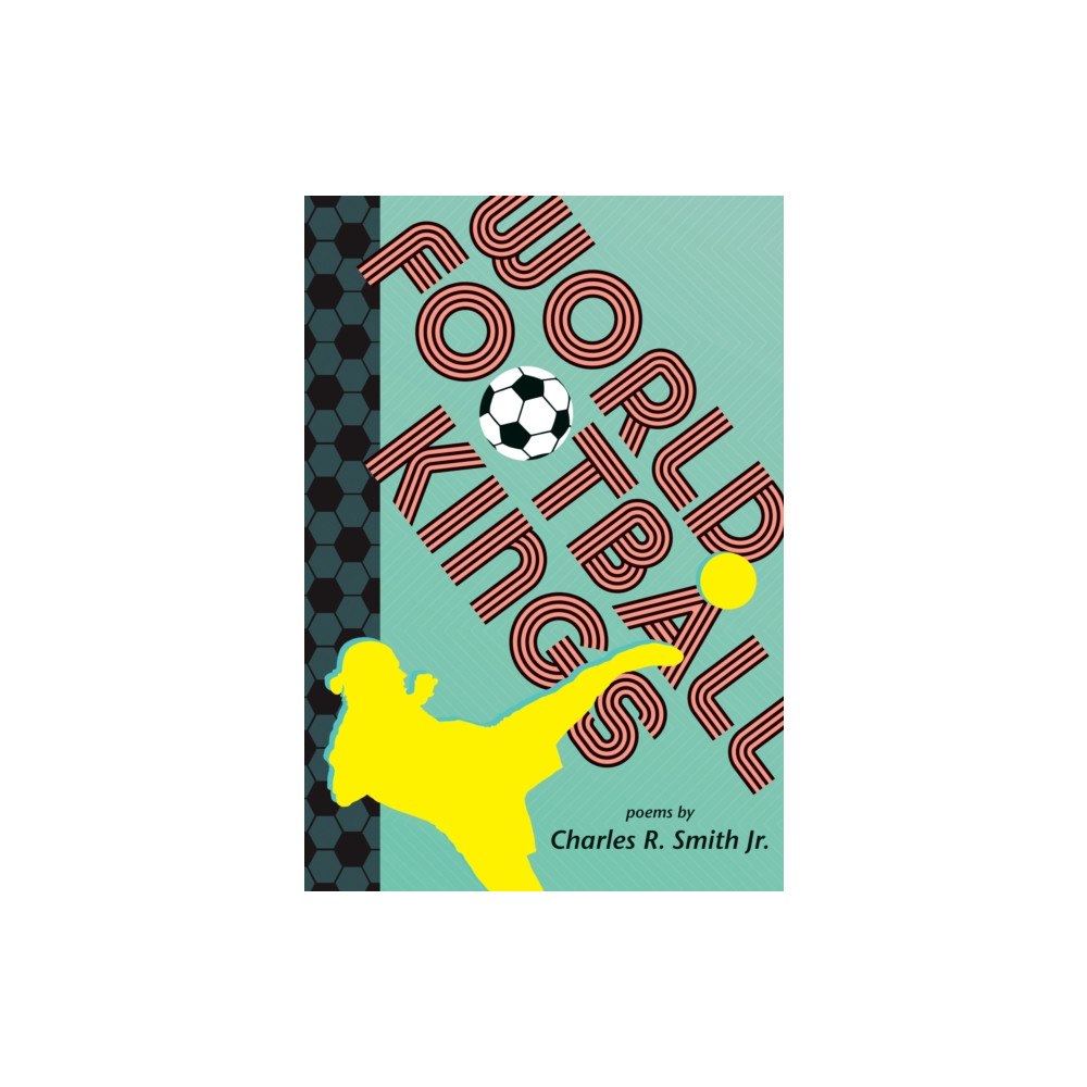 Walker Books Ltd World Football Kings (häftad, eng)