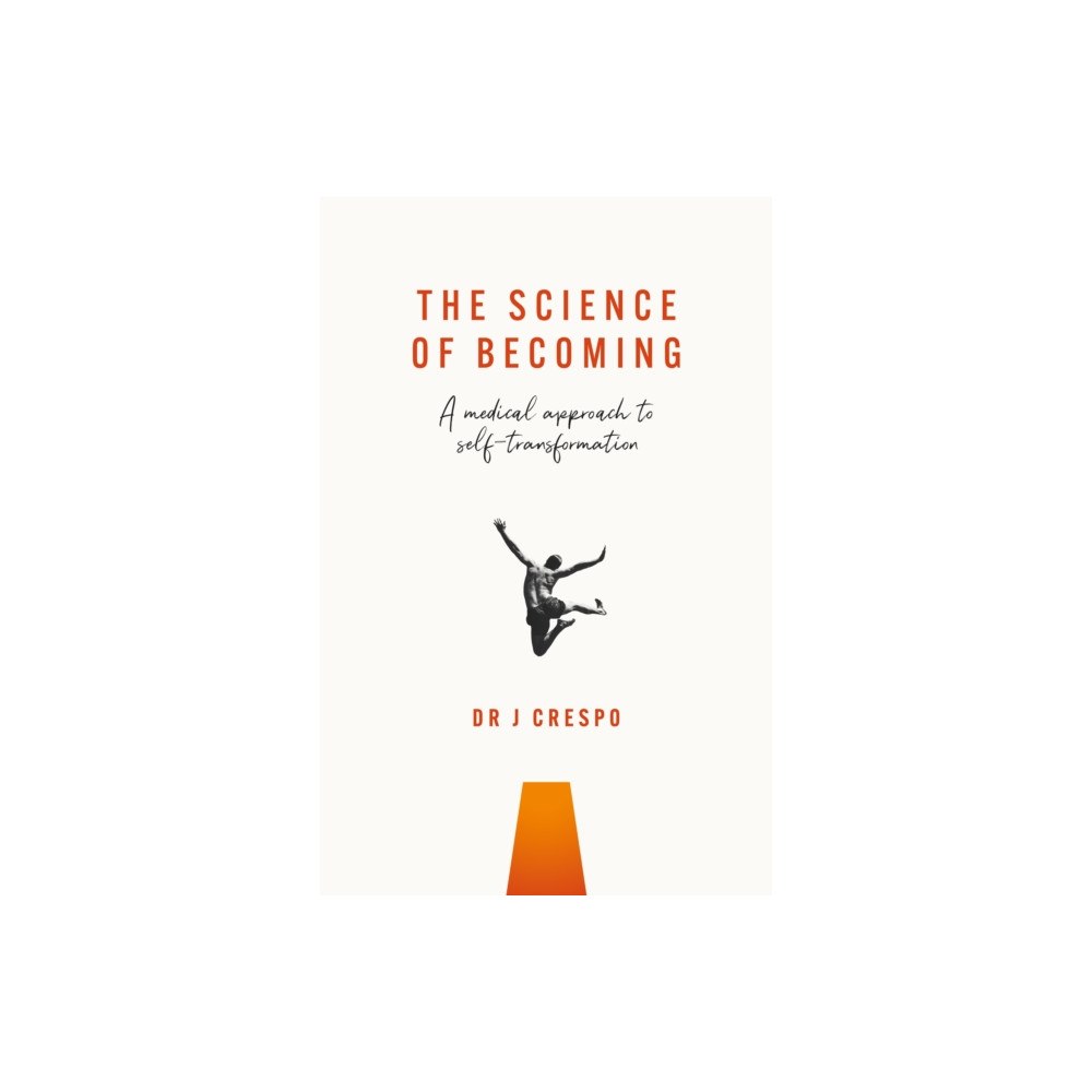 Rethink Press The Science of Becoming (häftad, eng)