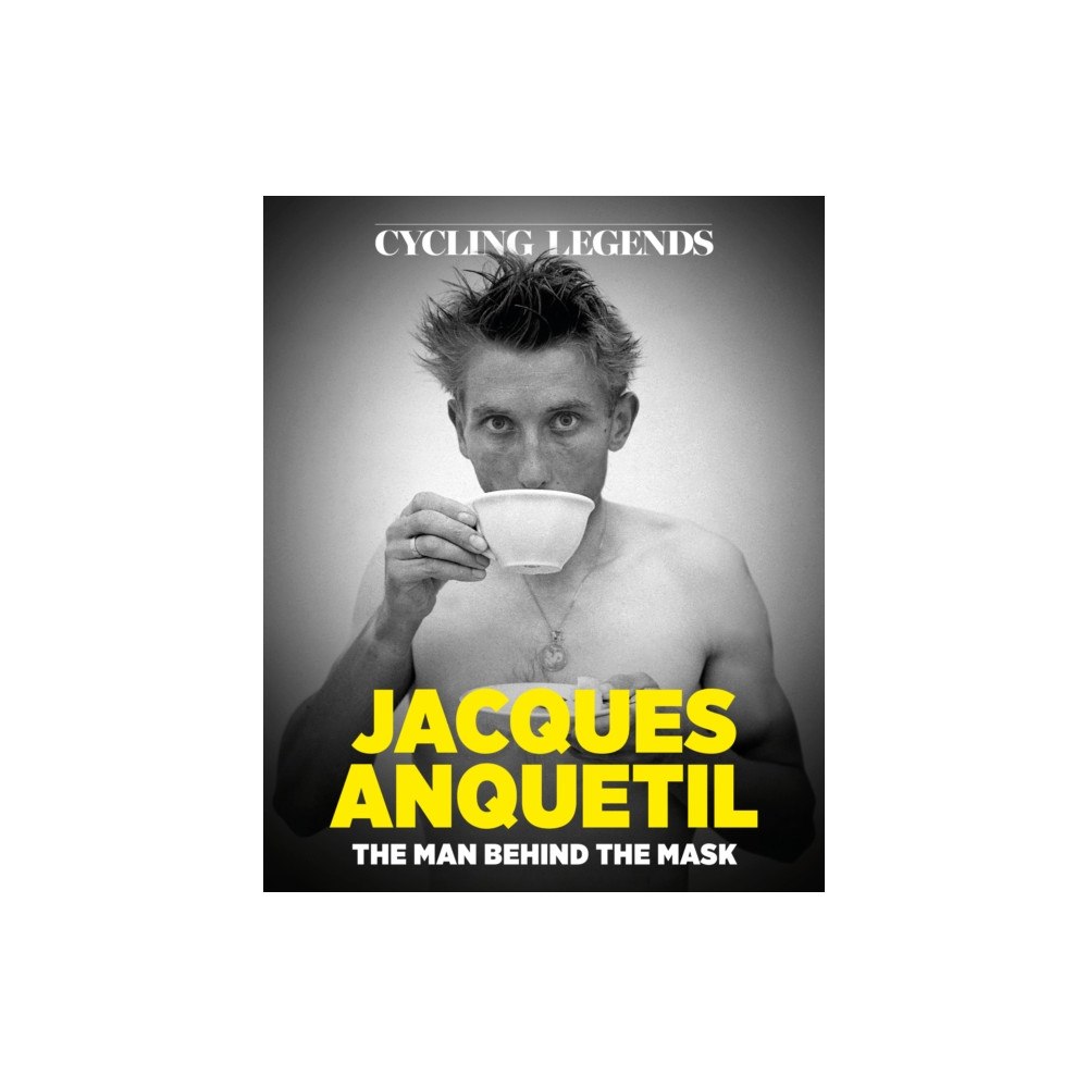 Cycling Legends Cycling Legends 03: Jacques Anquetil (häftad, eng)