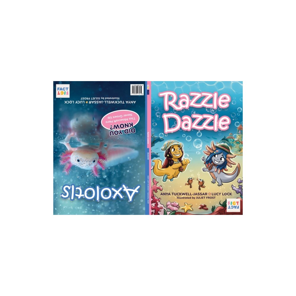 FictFact Razzle Dazzle | Axolotls (häftad, eng)