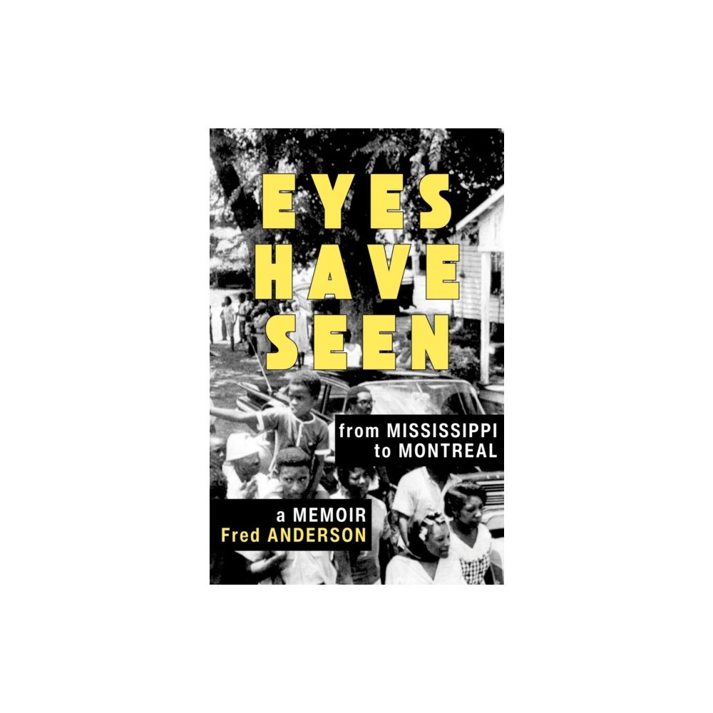 Baraka Books Eyes Have Seen (häftad, eng)