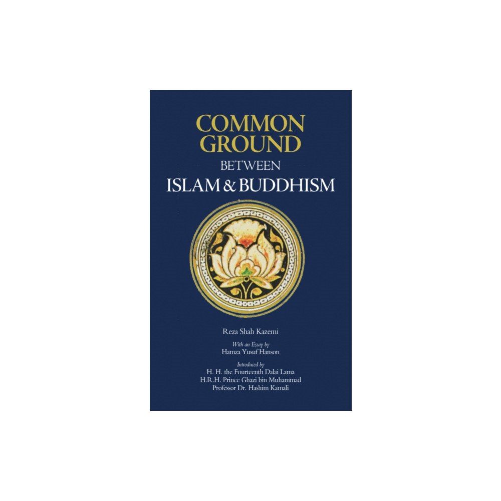 Fons Vitae,US Common Ground Between Islam and Buddhism (häftad, eng)