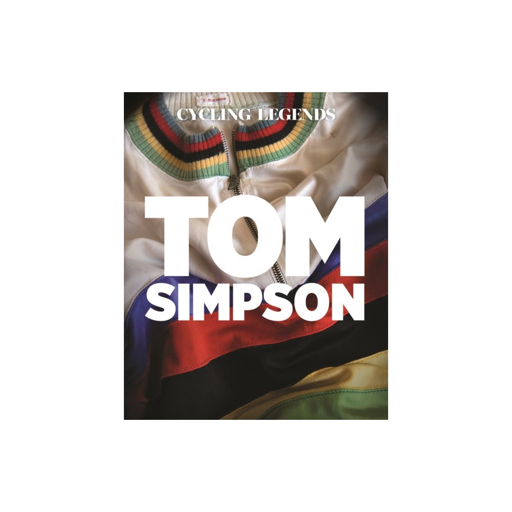 Cycling Legends Cycling Legends 01: Tom Simpson (häftad, eng)